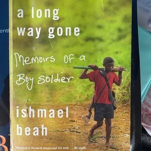 A Long Way Gone by Ishmael Beah